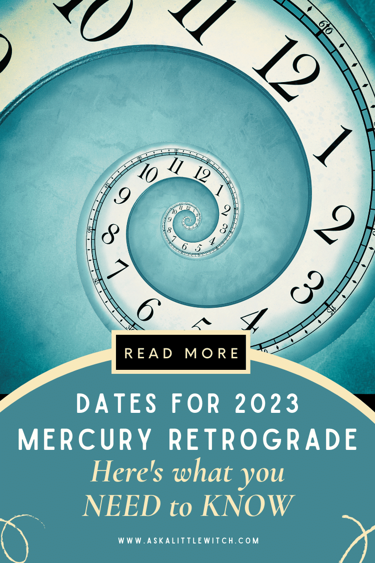 Mercury Retrograde 2023 What you NEED to Know Ask a Little Witch